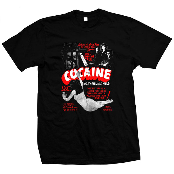 Cocaine - Hand silk screened, pre-shrunk 100% cotton t-shirt