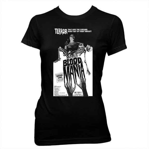 Blood Mania - Psycho Sexy '70s Horror! - Women's Hand screened, Pre-shrunk 100% cotton t-shirt